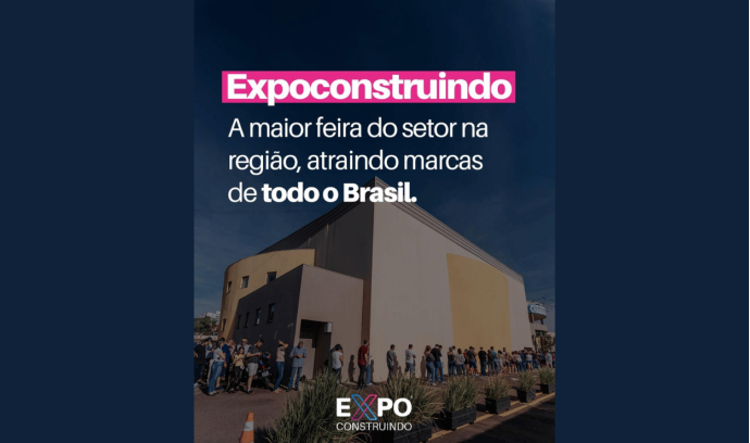 Dez anos de ExpoConstruindo em Cascavel serão celebrados com edição histórica