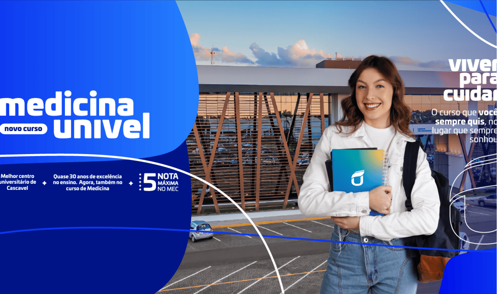 Univel tem curso de medicina autorizado com nota máxima pelo MEC