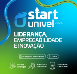 Start Univel: evento terá feira de empregabilidade e mais de 40 palestras e workshops gratuitos