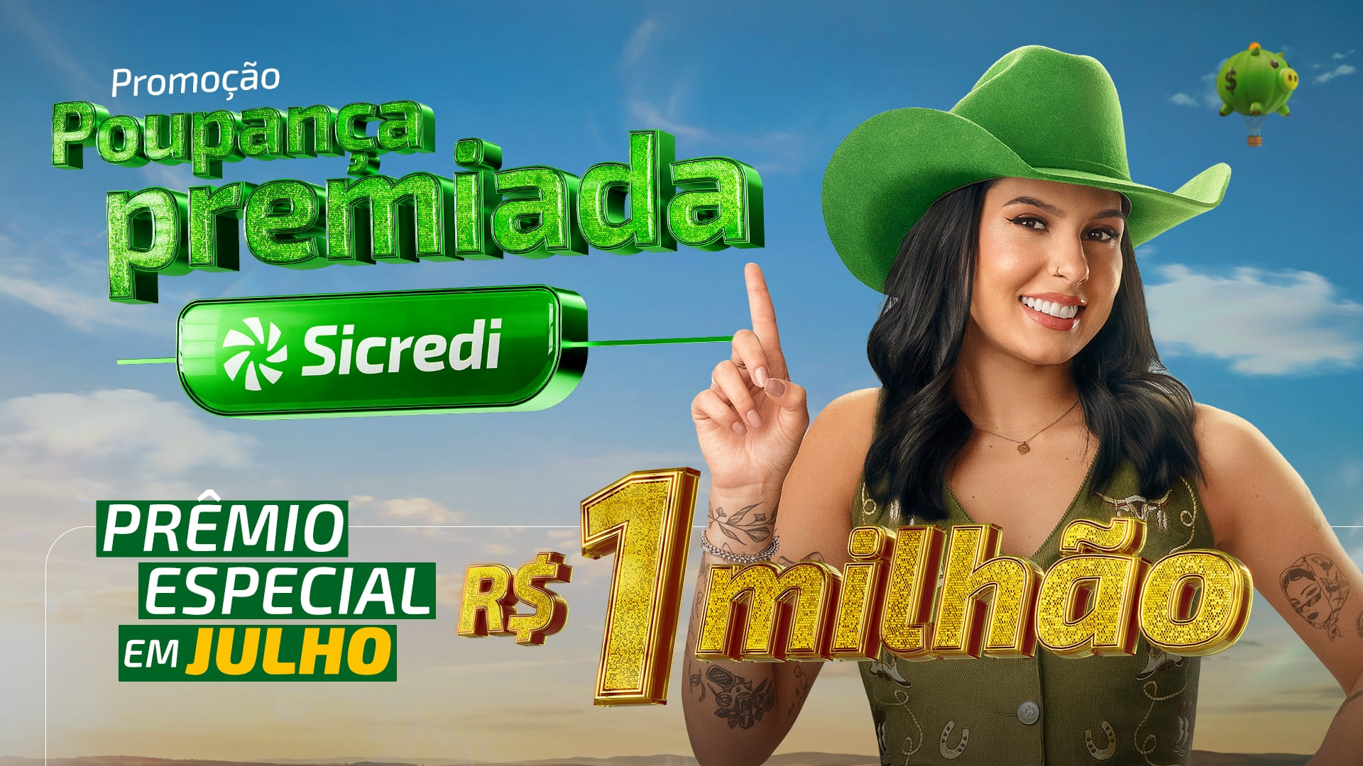 Poupança Premiada Sicredi sorteia R$ 1 milhão em julho